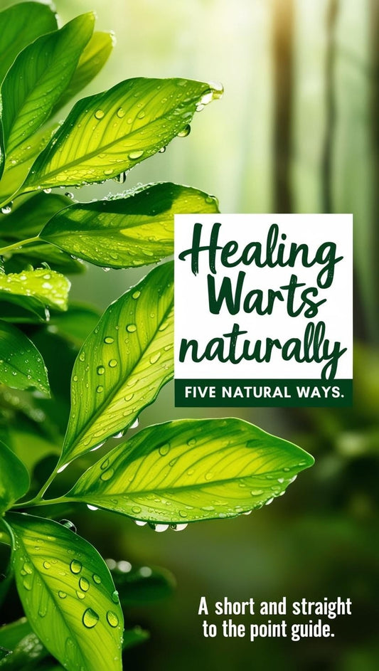 Healing Warts Naturally